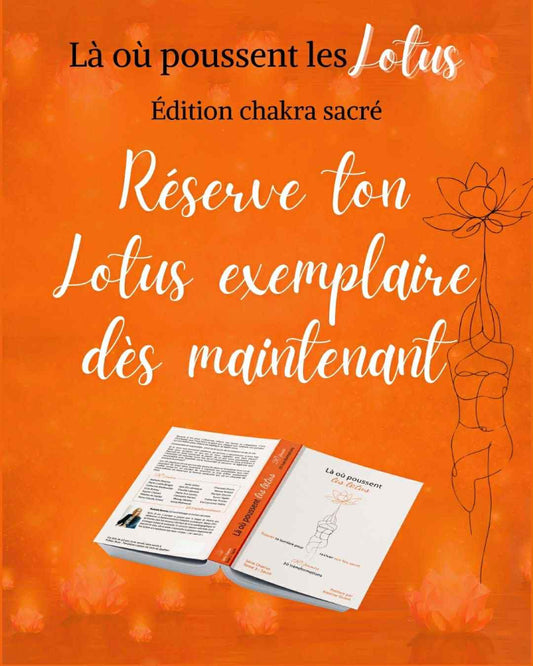 Pré-vente Là où poussent les lotus